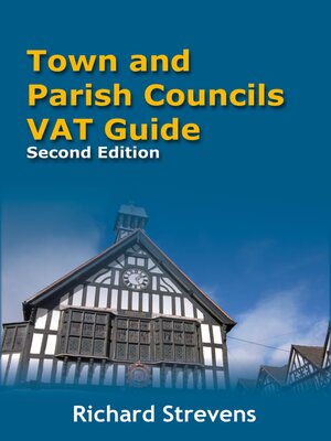 cover image of Town and Parish Councils VAT Guide